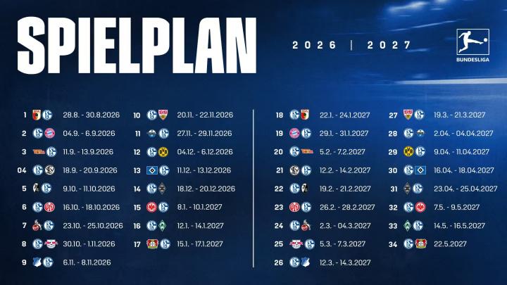 2026/2027赛季德甲沙尔克赛程公布：首轮对阵奥格斯堡，第12轮鲁尔德比决战