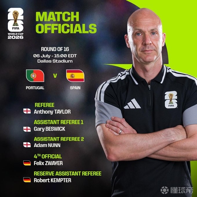 FIFA公布：英格兰裁判安东尼-泰勒将执裁葡萄牙与西班牙世界杯八分之一决赛